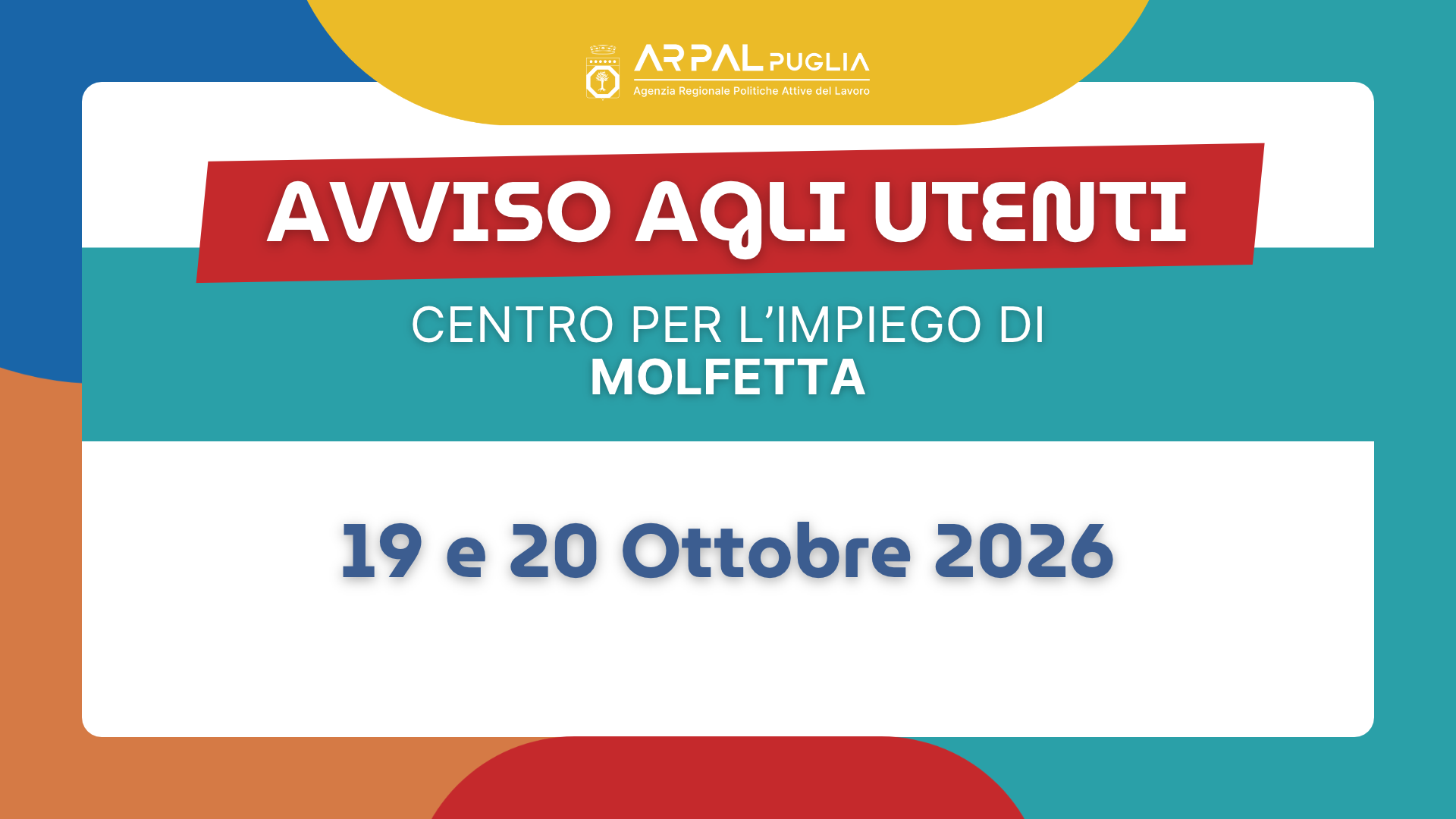 Avviso all'utenza: chiusura temporanea Centro per l'impiego di Molfetta 19 e 20 ottobre 2026.
